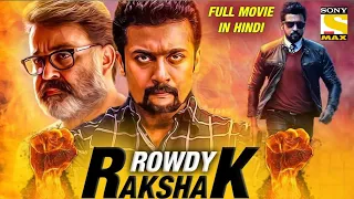 Rowdy Rakshak (Kaappaan) Hindi Dubbed Full Movie Release | Suriya New Movie In Hindi