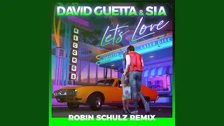 Let's Love (Robin Schulz Remix)