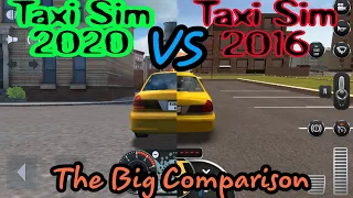 Taxi Sim 2020 vs Taxi Sim 2016  (  The Big Comparison )