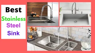 Best Stainless Steel Sink | Top 10 Best Stainless Steel Sink for Homeowners