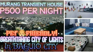 PET FRIENDLY AND CHEAP TRANSIENT HOUSE IN BAGUIO CITY!