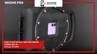 How to install the flat lens element on the GDome Mobile 3 or 2 waterproof case for iPhone, Samsung