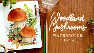 Fall Woodland Mushrooms: Watercolor Tutorial