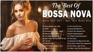 Bossa Nova Cover Songs 🌸 Bossa Nova Covers Of Popular Songs 🌺 Bossa Nova Mix Full Album 2023