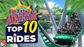 Top 10 RIDES at Universal ISLANDS OF ADVENTURE 2023