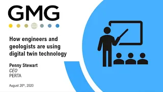 GMG Event: How engineers and geologists are using digital twin technology