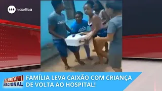 À ESPERA DE UM MILAGRE: Família leva caixão com criança de volta ao hospital!