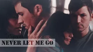 Lucy & Wyatt | Never Let Me Go (+2x03)