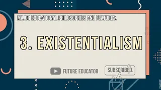 PROF. ED - EDUCATIONAL PHILOSOPHIES