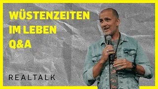 Tipps für die Wüstenzeiten in deinem Leben | Q&A mit Tobias Teichen