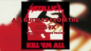 METALLICA - KILL 'EM ALL - AXE FX III ALBUM TONE MATCH (free download)