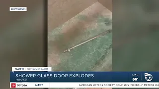 Homeowner says shower glass door randomly exploded