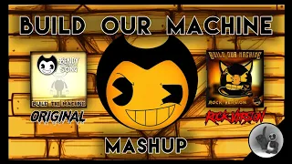 Build Our Machine Mashup (Original and Rock Version)