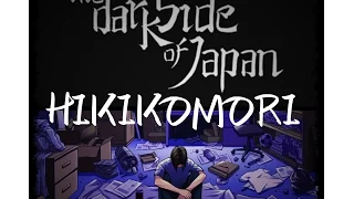 Hikikomori: Japan's isolated and withdrawn shut-ins.