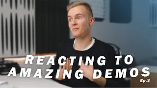 Reacting To Your Demos | Ep. 3