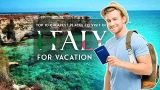 Top 10 Cheapest Places To Visit In Italy For Vacation l  Cheapest Places To Travel In Italy