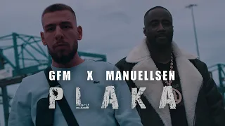 GFM x Manuellsen - PLAKA (prod. by Hamudy & Beatzeps) [Official Video]