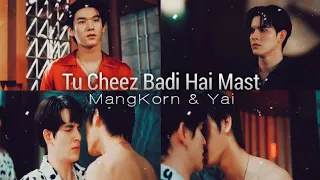 [BL] Mangkorn & Yai "Cheez Badi Hai Mast🎶 Hindi Mix ❤️ | Big Dragon | Thai Hindi Mix