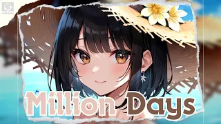 Nightcore - Million Days (Lyrics)