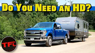 Do You Need a Heavy Duty Truck? We Tow a BIG Travel Trailer with the 2020 Ford F-250 to Find Out!