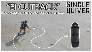 3º Tutorial SurfSkate - Cutback - Como mejorar tu técnica con el SurfSkate  | Single Quiver