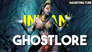 GHOSTS of INDIAN Origin from different Regions - India Urban Legends | Haunting Tube