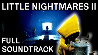 Little Nightmares II - Original Soundtrack