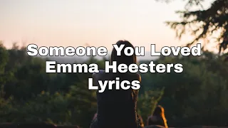 Lewis Capaldi - Someone You Loved ( Lyrics Video ) - ( Emma Heesters Cover )