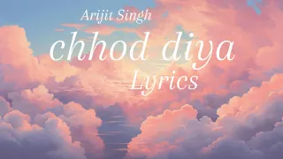 Chood diya wo rasta || Arijit Singh || lyrics || #viral || #song || please like and subscribe