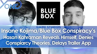 Kojima/Blue Box Conspiracy's Hasan Kahraman Reveals Himself, Denies Theories, Delays Trailer App