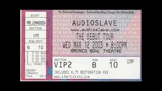 Audioslave - Bronco Bowl Theatre, Dallas, Texas - 03/12/2003 (Audio)