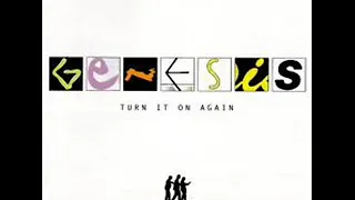 Genesis - Turn It On Again