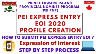 PEI Express Entry Profile Creation | Step-By-Step | Prince Edward Island PNP Express Entry Stream
