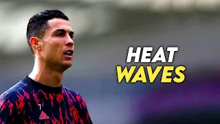 Cristiano Ronaldo ● Glass Animals - Heat Waves | Skills & Goals ( 500 Subs Special )