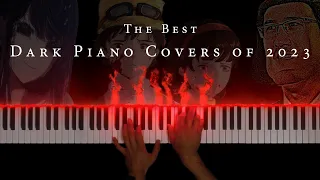 The Darkest Piano Covers of 2023: 30 Minutes of Dark and Beautiful Piano Music