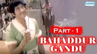 Popular Kannada Movie - Bahaddur Gandu - Rajkumar - Part 1 of 14