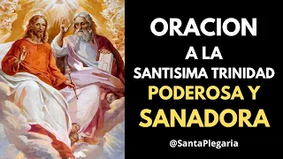 ORACIÓN  PODEROSA y MILAGROSA A LA SANTÍSIMA TRINIDAD 🙏​