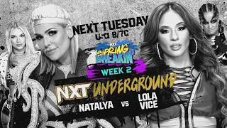 Natalya vs Lola Vice - NXT Women's Underground Match (1/2): NXT Spring Breakin', Apr. 30, 2024