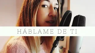 BANDA MS - HÁBLAME DE TI (COVER) | Sarah Cabello