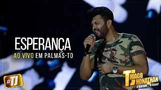 #TJ Thiago Jhonathan - Esperança (Ao Vivo Palmas TO)