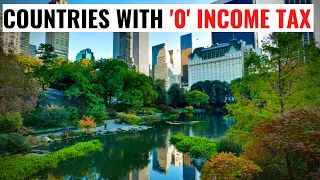 10 Best Countries With 0 Income Tax