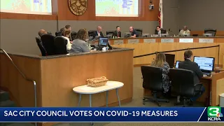 The Sacramento City Council holds a special meeting to vote on COVID-19 measures.