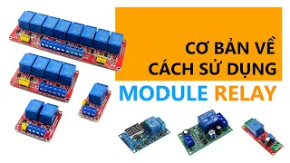 Sử dụng module relay như thế nào ? Anh em mới bắt đầu vọc vạch nghiên cứu điện tử nên biết