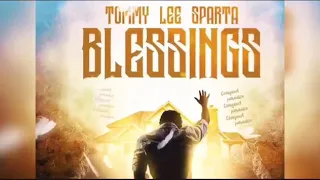 TOMMY LEE SPARTA )BLESSING