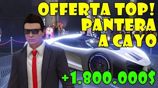 OFFERTA TOP! PANTERA A CAYO E SOLDI DOPPI! AGGIORNAMENTO SETTIMANALE GTA 5 ONLINE ITA