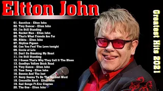 Best Songs  Of Elton John  - Elton John  Greatest Hist Full Album 2021