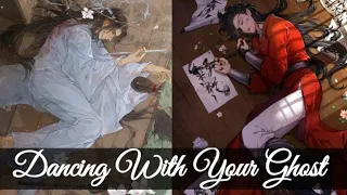 Dancing with your ghost | AMV / DMV | Lan Wangji & Hua Cheng