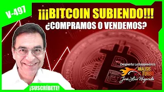 Bitcoin subiendo!!! ¿¿Compramos o vendemos??