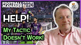 FM - Old Man Phil - Testing Your Tactics - Help! My Tactic Doesn't Work! - Notts Forest