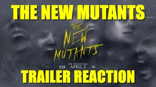 The New Mutants  Official Trailer Reaction